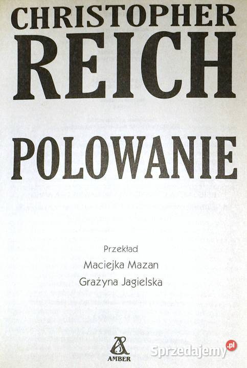 Polowanie Christopher Reich Pozostałe Chełm