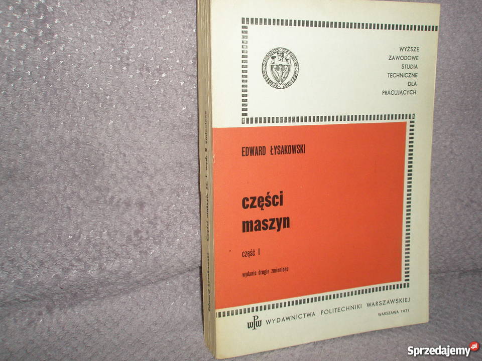 Części maszyn cz1 E Łysakowski studia Ostrołęka sprzedam