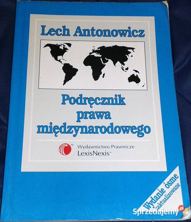 Podręcznik prawa międzynarodowego Lech Rok wydania 2003 Chełm