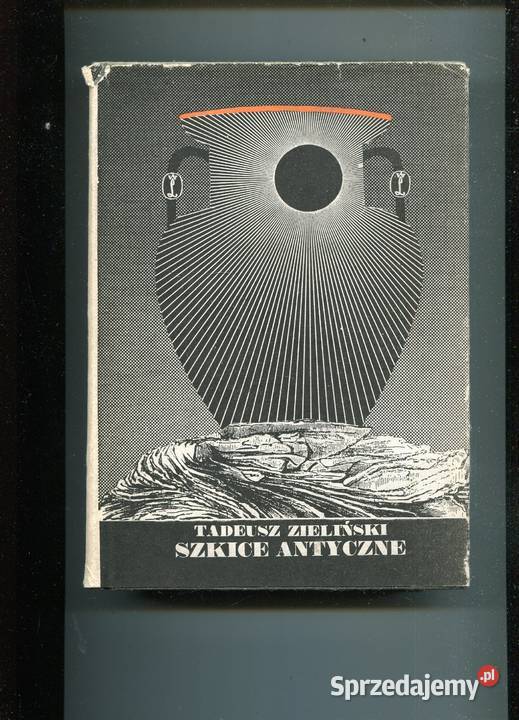 Szkice antyczne Tadeusz Zieliński Szczecin