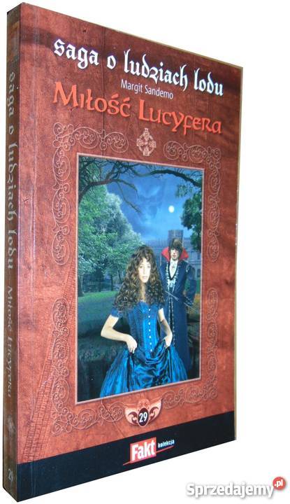 SAGA O LUDZIACH LODU T 29 MIŁOŚĆ LUCYFERA kujawsko-pomorskie Toruń