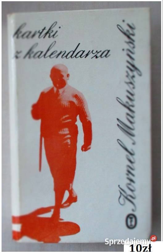 Kartki z kalendarza KMakuszyński Wańkowicz Łódź