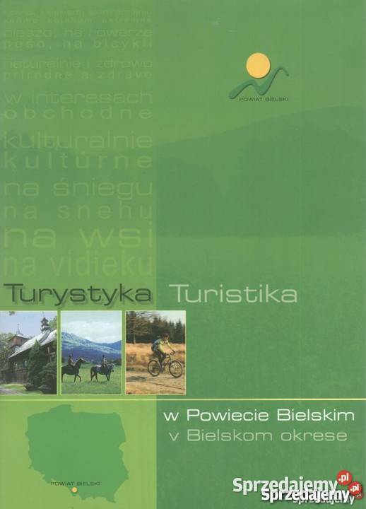 TURYSTYKA W POWIECIE BIELSKIM BIELSKO BIAŁA