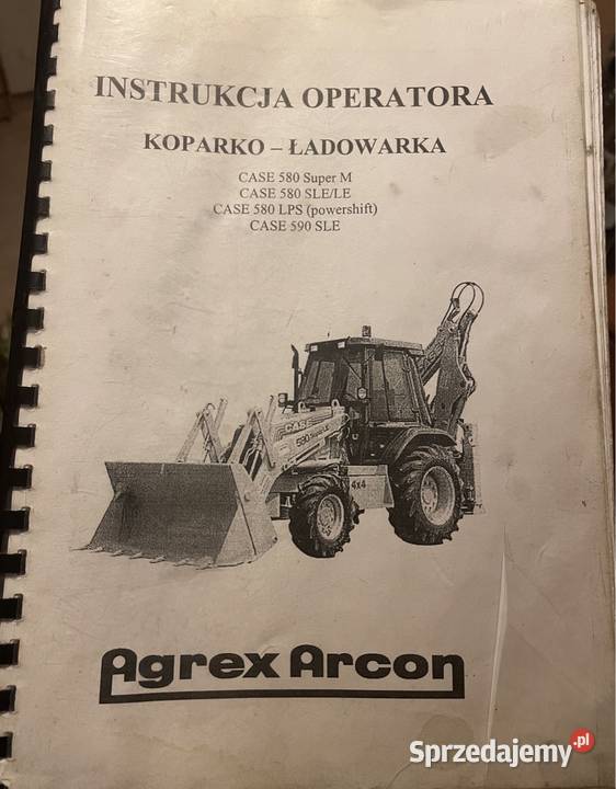 Instrukcja operatora koparkoładowarka CASE 580