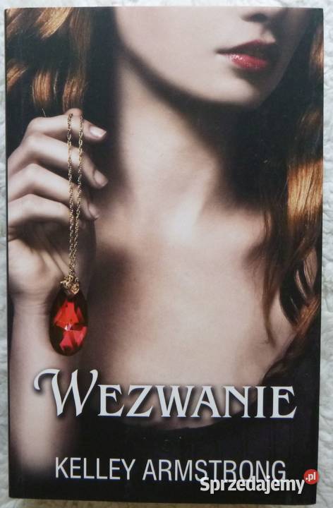 Wezwanie Kelley Armstrong Warszawa