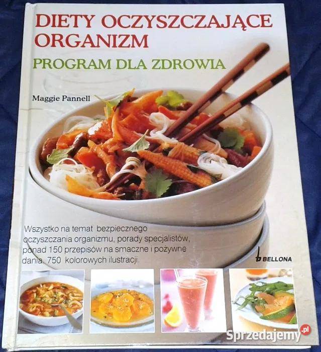 Diety oczyszczające organizm Program zdrowia Chełm