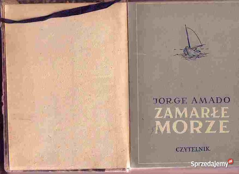 3047 ZAMARŁE MORZE JORGE AMADO