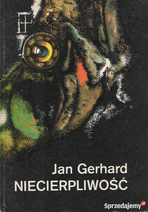 Niecierpliwość J Gerhard Puławy