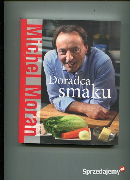 Doradca smaku Michel Moran Szczecin