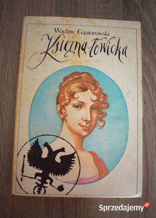 Księżna Łowicka Wacław Gąsiorowski Chełmno