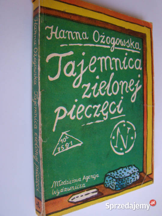 Tajemnica zielonej pieczęci - Hanna Oźogowska