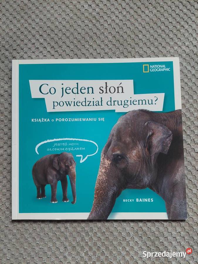 Co jeden słoń powiedział drugiemu Becky Baines