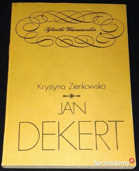 Jan Dekert Krystyna Zienkowska Rok wydania 1982 Pozostałe Chełm