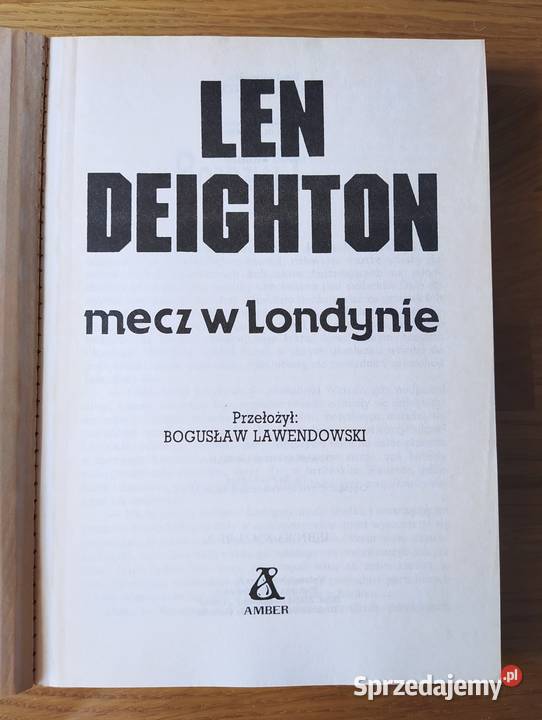 mecz w Londynie Len Deighton Hajnówka