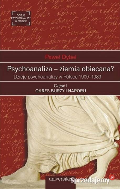 Psychoanaliza ziemia obiecana Dzieje Książki naukowe i popularnonaukowe Świdnica