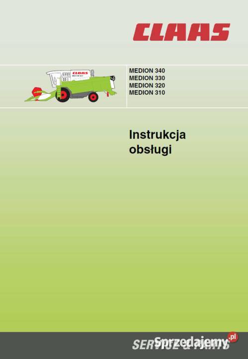 Claas Medion 310340 typ 932 instrukcja obslugi Poradniki, albumy i reportaże Książki i Podręczniki Gdańsk sprzedam