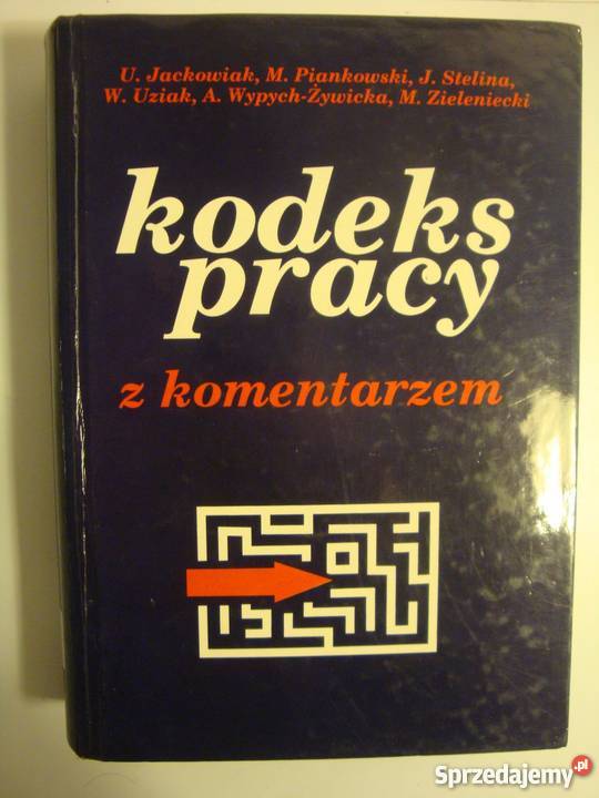 KODEKS PRACY Z KOMENTARZEM JACKOWIAK URSZULA