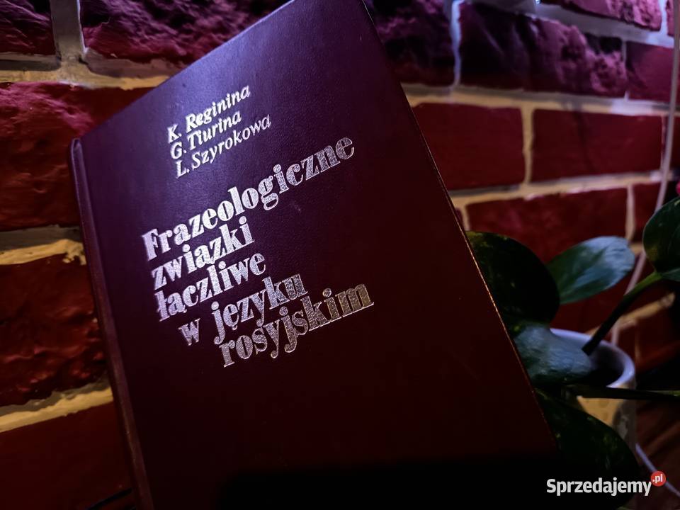 Słownik Frazeologiczny Związki Łączliwe w Języku