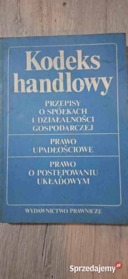 Kodeks handlowy 1990 Rzadkie wydanie do kolekcji Łęczyca sprzedam
