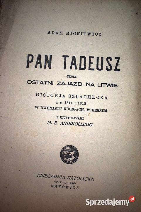 Pan Tadeusz A Mickiewicz Księgarnia Katolicka w kujawsko-pomorskie Chełmno sprzedam