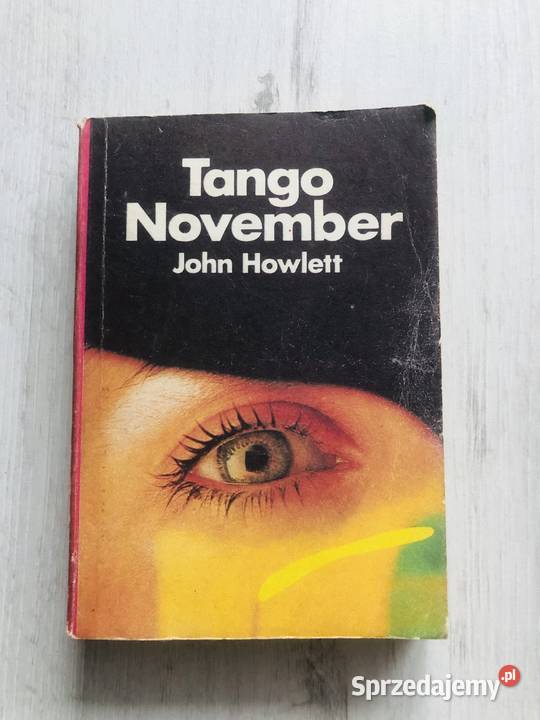 Książka Tango November John Howlett kryminał thiller sensacj