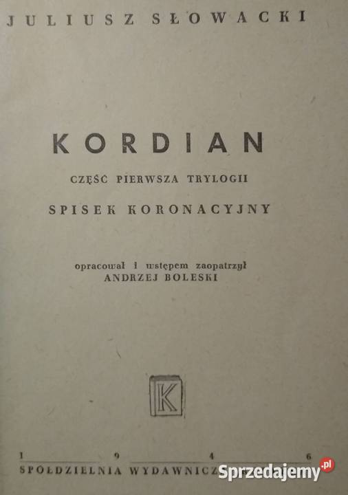 Kordian Juliusz Słowacki Gdańsk sprzedam