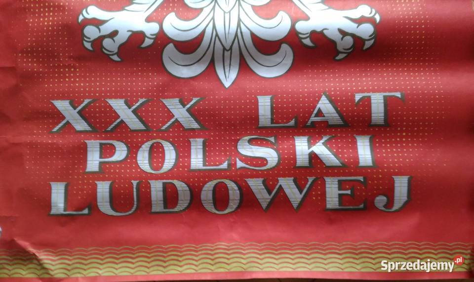 62 PLAKAT XXX LAT POLSKI LUDOWEJ PAMIĄTKA PRLU łódzkie Łódź