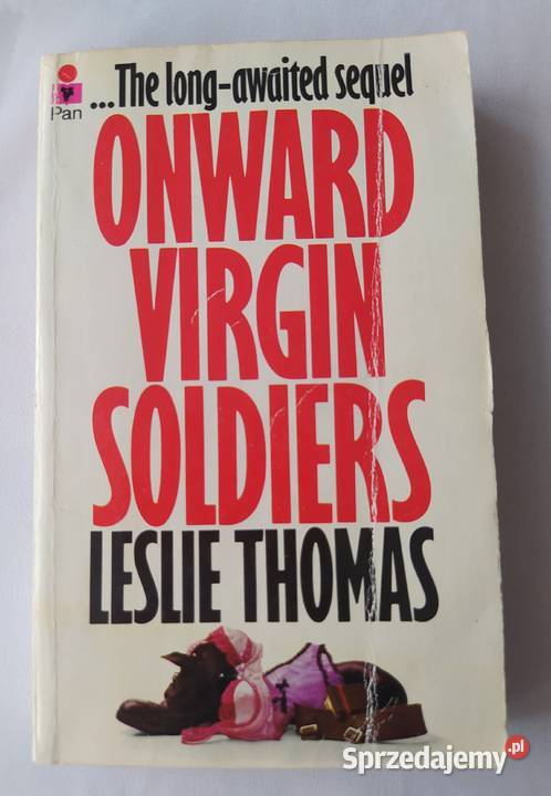 ONWARD VIRGIN SOLDIERS – Leslie Thomas