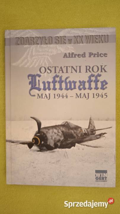 Ostatni Luftwaffe Alfred Rok wydania 2009 Kultura i Rozrywka