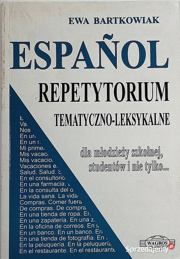 Espanol Repetytorium tematycznoleksykalne dolnośląskie Świdnica