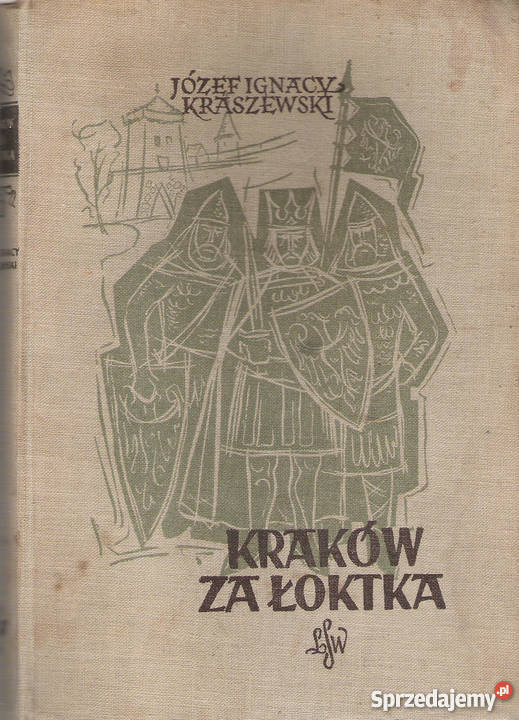 Kraków Łoktka J I Kraszewski