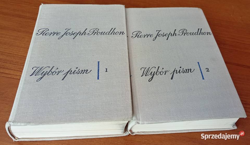Wybór pism T 12 Pierre Joseph Proudhon Gdańsk sprzedam