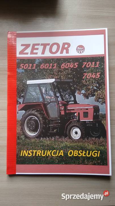 Instrukcja obsługi ZETOR 50116011 6045 70117045 podkarpackie Stalowa Wola