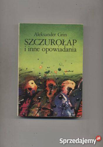 Szczurołap i inne opowiadania Szczecin
