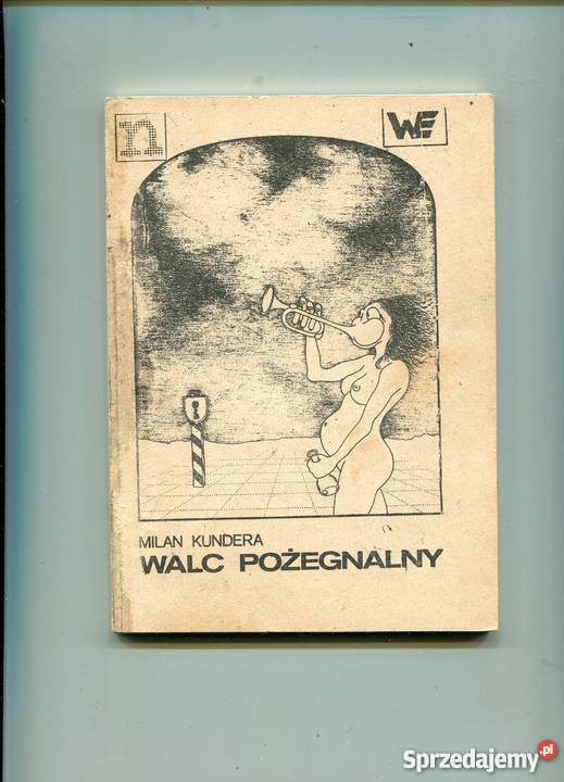 Walc pożegnalny Milan Kundera zachodniopomorskie Szczecin
