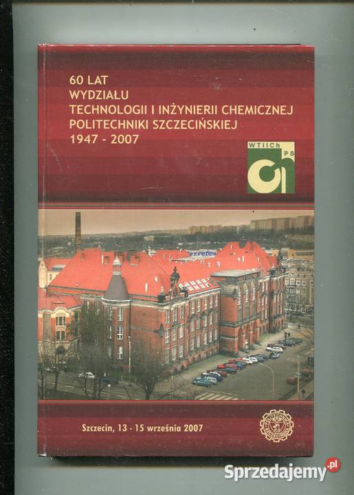 60 lat Wydziału Technologii Politechniki