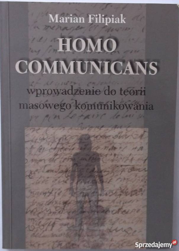 HOMO COMMUNICANS FILIPIAK M sprzedam