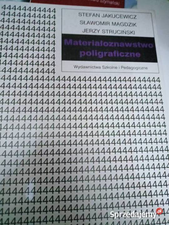 Materiałoznawstwo poligraficzne Jakucewicz