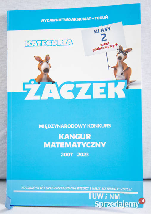 Zbiór zadań z konkursu Kangur kat Żaczek