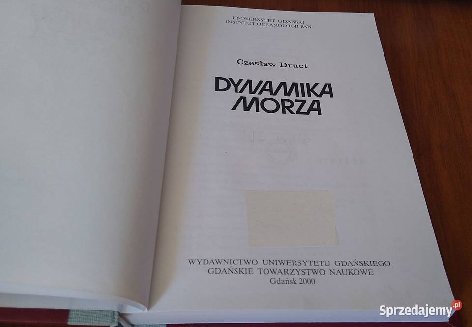 Dynamika morza Czesław Druet Uniwersytet Gdański Gdańsk