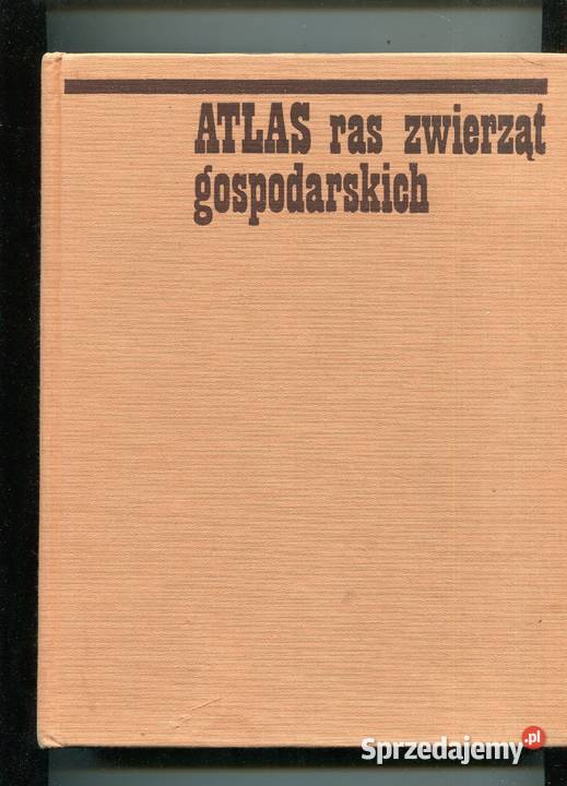 Atlas ras zwierząt gospodarskich bydło konie Szczecin