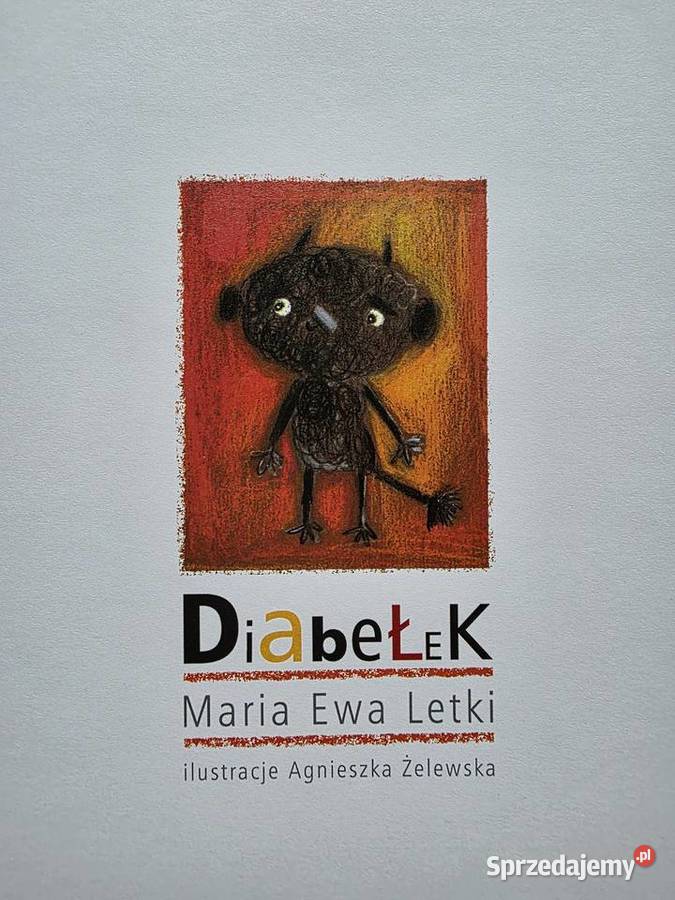 Maria Ewa Letki Diabełek Rok wydania 2010