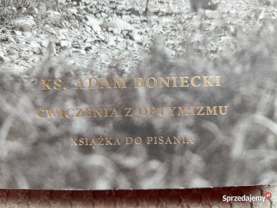 Ks Adam Boniecki Ćwiczenia z optymizmu książka miękka Kraków sprzedam