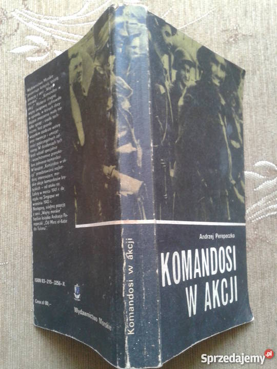KOMANDOSI W AKCJI Andrzej PEREPECZKO Proza i poezja lubelskie Parczew