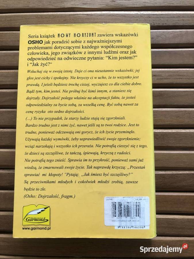 OSHO Dojrzałość Odpowiedzialność bycia sobą Stan motywacja, rozwój osobisty Płock