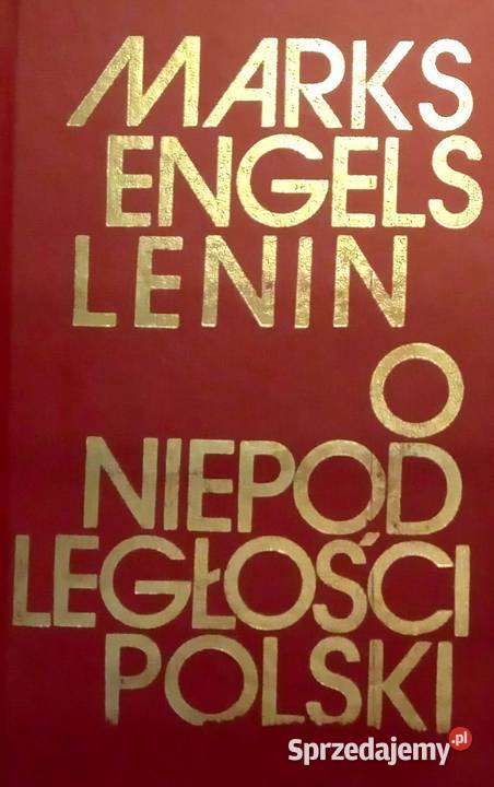 413 Marks Engels Lenin O Niepodległości Polski P Warka