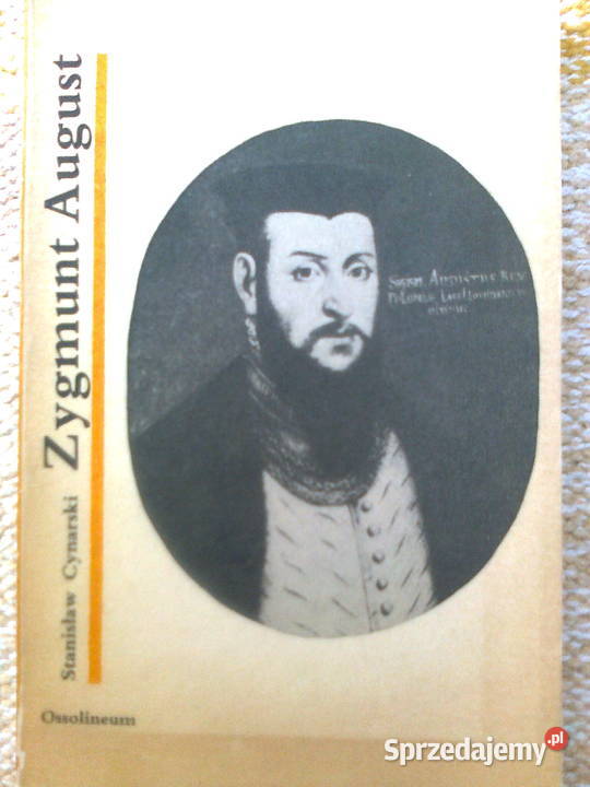 Zygmunt August Stanisław Cynarski Książki naukowe i popularnonaukowe mazowieckie