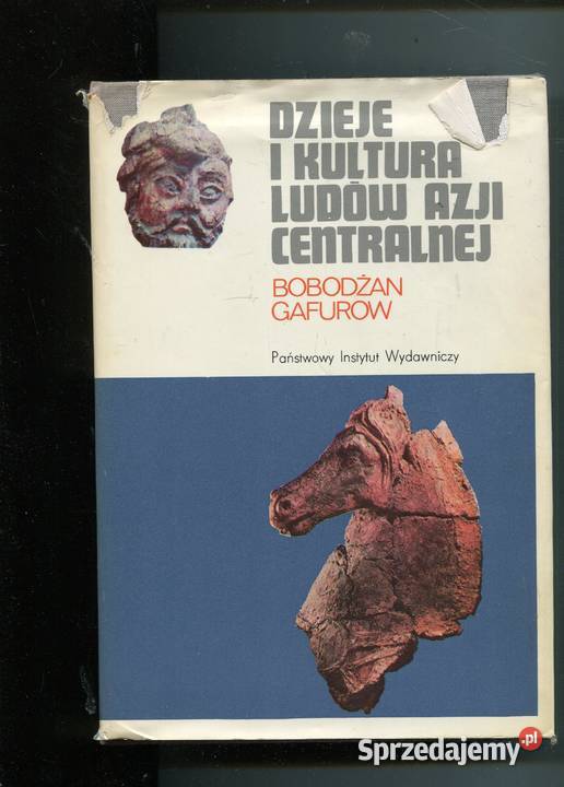 Dzieje i kultura ludów Azji Centralnej Gafurow