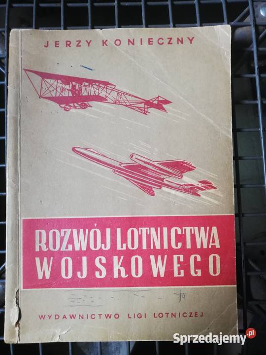 PRL Rozwój lotnictwa wojskowego J Konieczny
