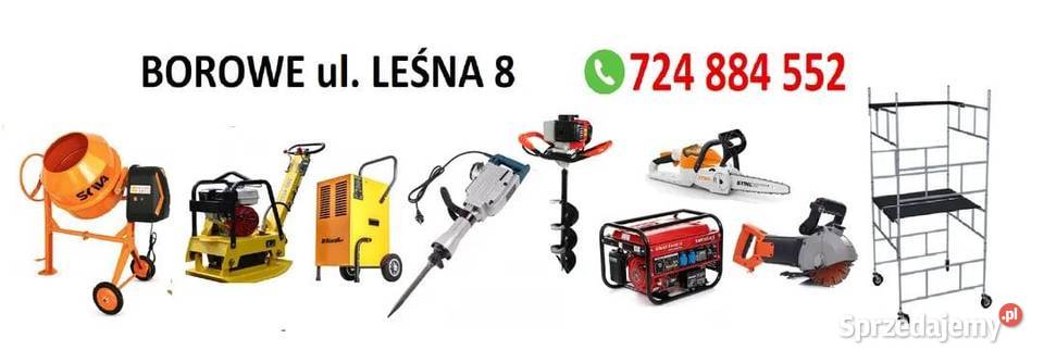 WYPOŻYCZALNIA SPRZĘTÓW BUDOWLANYCH OGRODNICZYCH